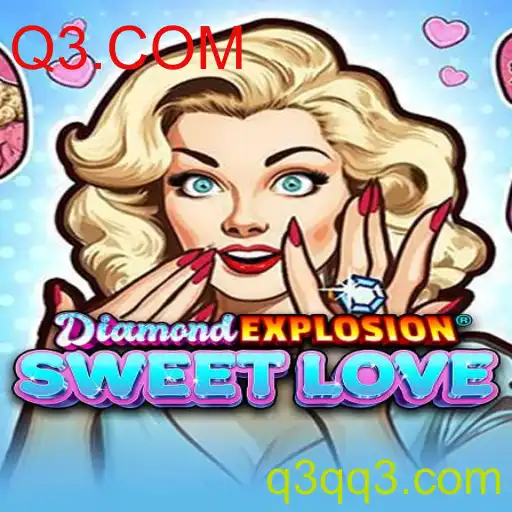Explorando o Mundo de DiamondExplosionSweetLove: Um Mergulho na Aventura Cativante